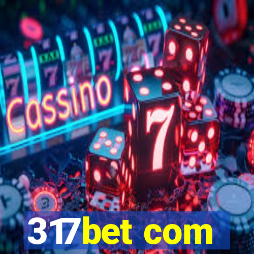 317bet com